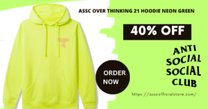 ASSC-Over-Thinking-21-Hoodie-Neon-Green.png