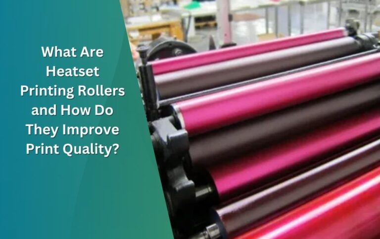 Heatset Printing Rollers