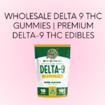 Wholesale Delta 9 THC Gummies