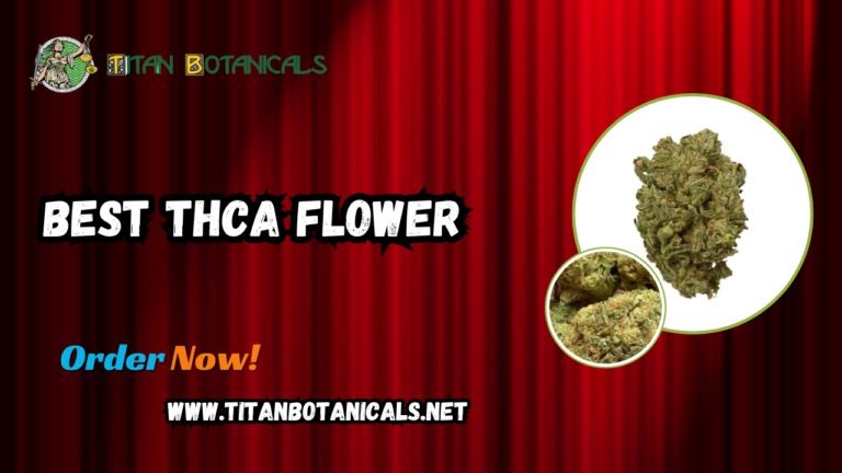 Best THCA Flower