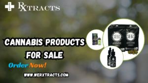 Cannabis Products for Sale