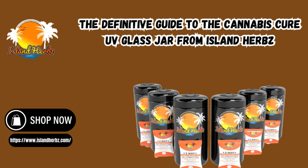 Cannabis Cure UV Glass Jar