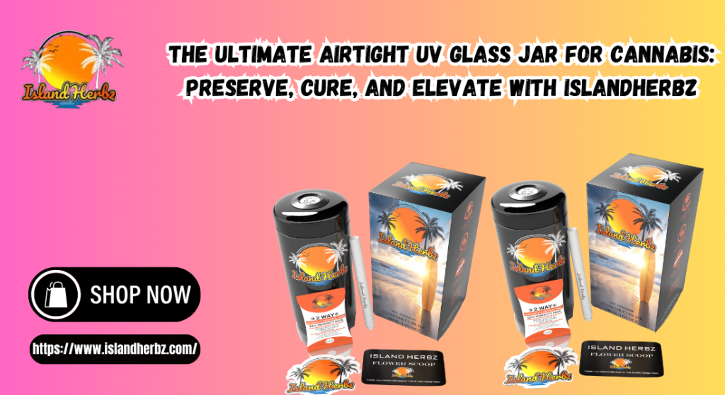 Airtight UV Glass Jar for Cannabis