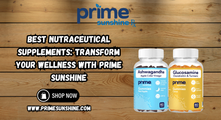 Best Nutraceutical Supplements