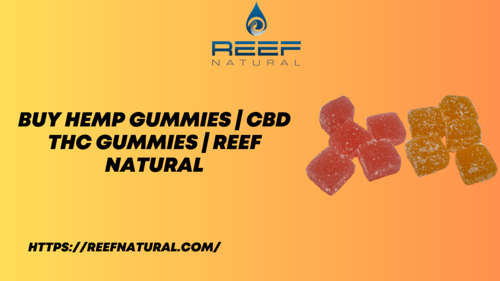 Hemp Gummies