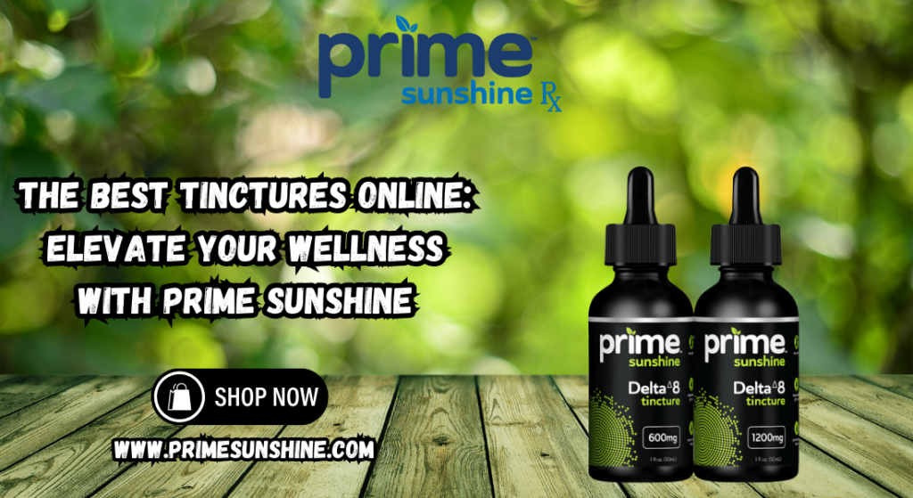 Best Tinctures Online