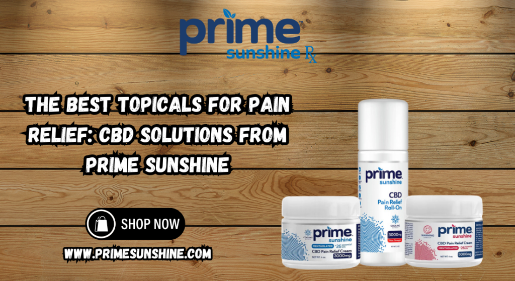 Best Topicals for Pain Relief