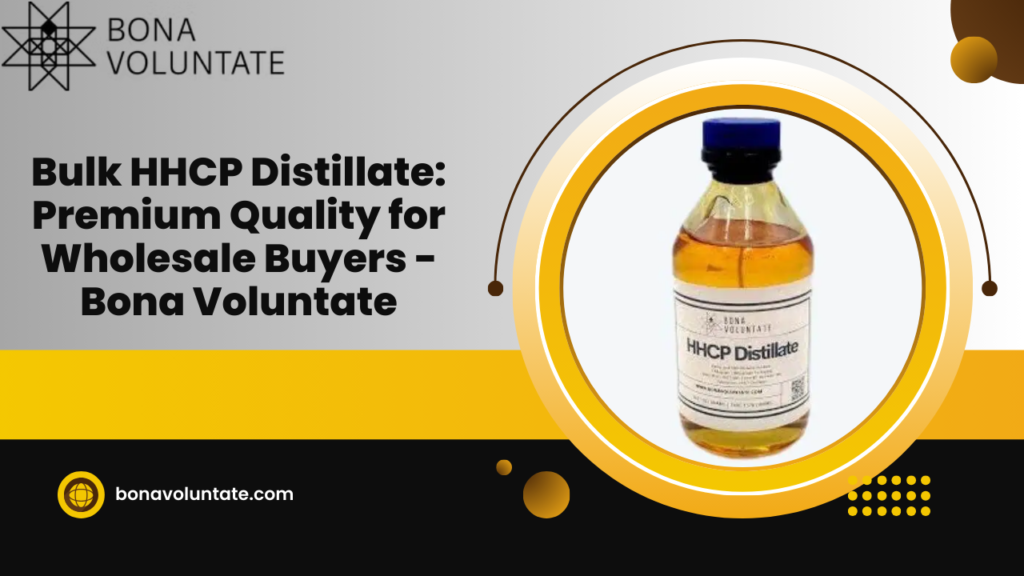 Bulk HHCP Distillate