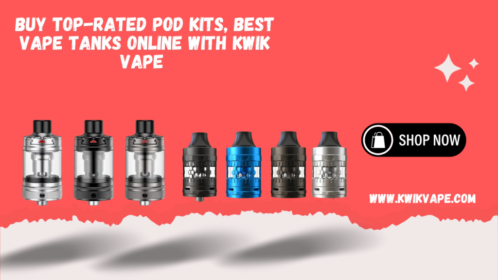 best vape tanks