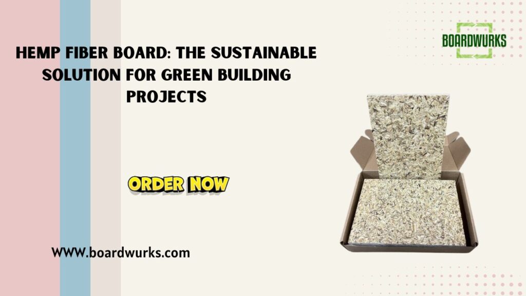 Hemp Fiber Board