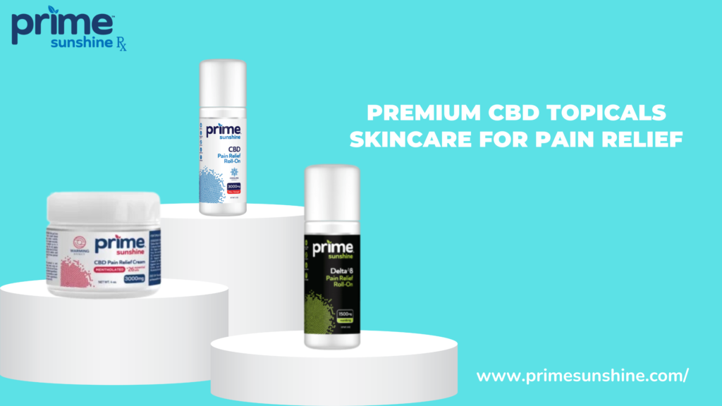 Premium CBD Topicals Skincare for Pain Relief