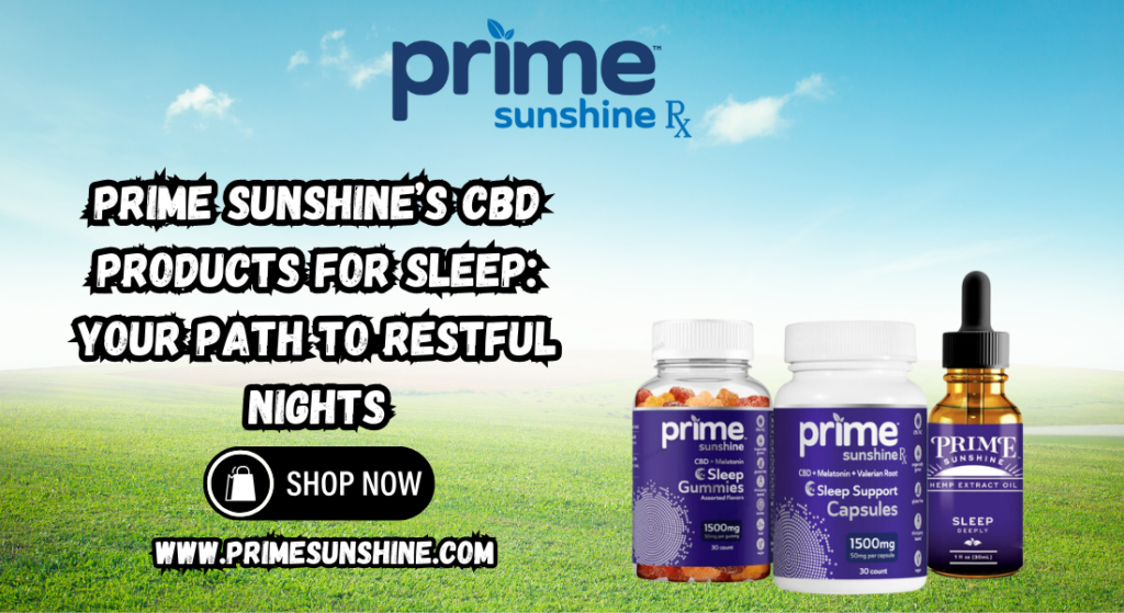 CBD Products for Sleep