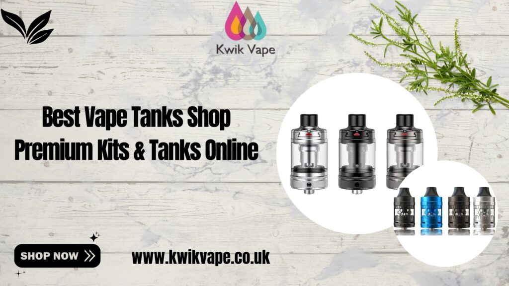 Best Vape Tanks