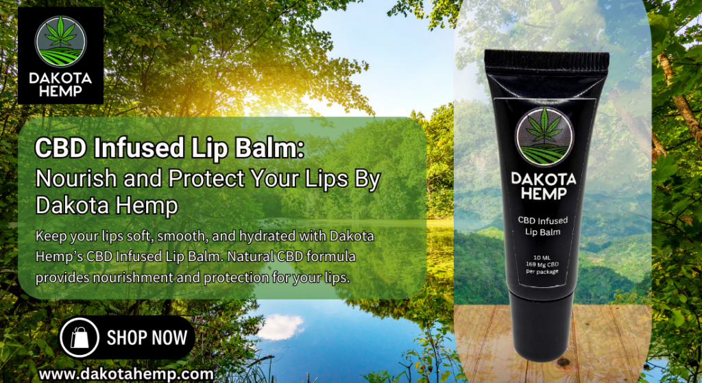 CBD Infused Lip Balm