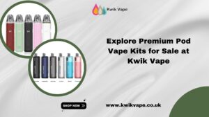 Pod Vape Kits for Sale