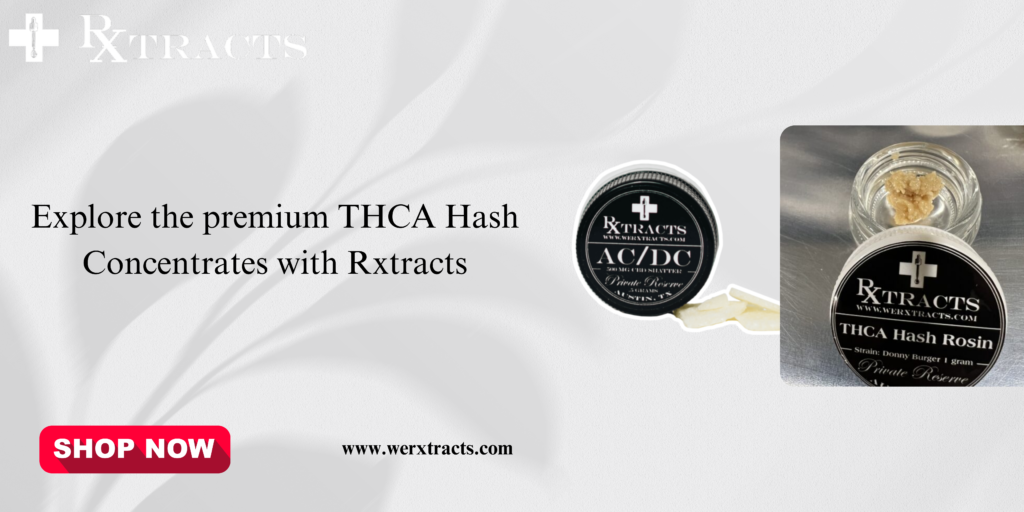 THCA Hash Concentrate