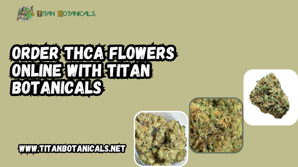 Order THCA Flowers