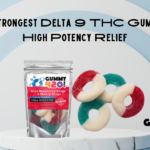 strongest Delta 9 THC gummies