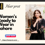 women's ready to wear​ in Lahore