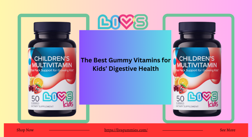 gummy vitamins for kids