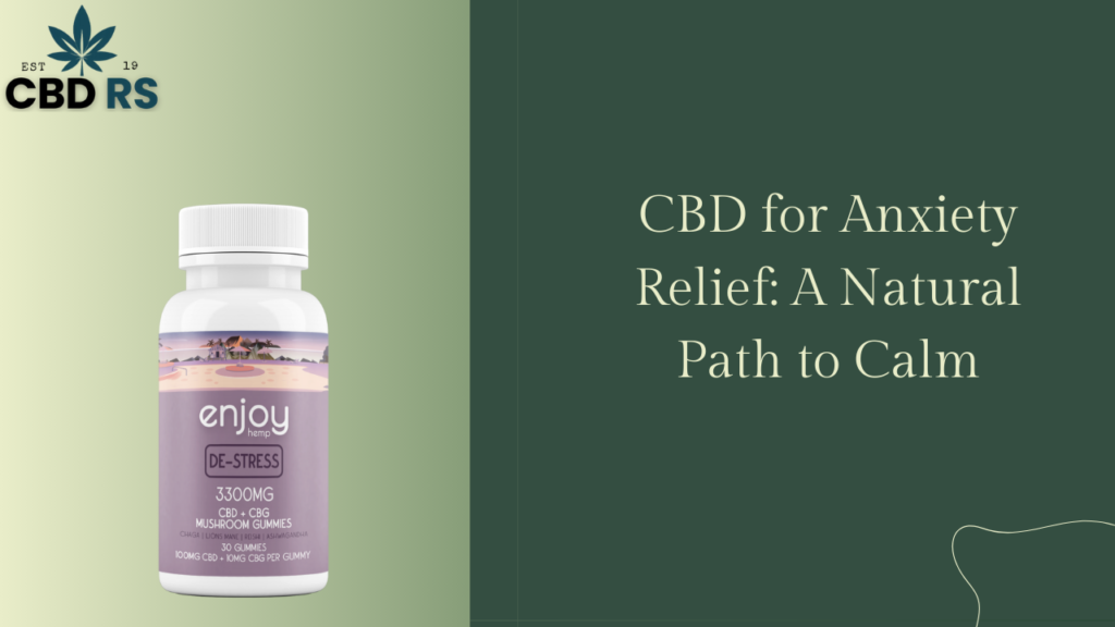 CBD for anxiety relief