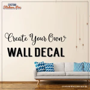 Custom Wall Decals