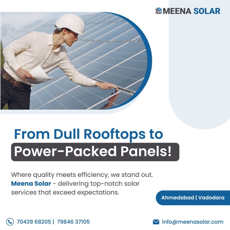 Rooftop Solar Panel Installation in Ahmedabad – Meena Solar