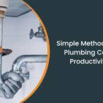 Simple Methods to Boost Plumbing Company Productivity Fast (1)