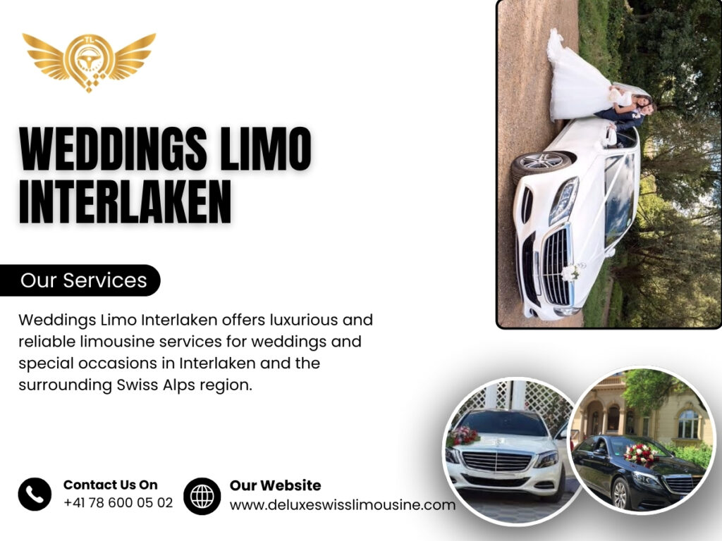 Weddings Limo hire Interlaken