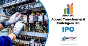 Accord Transformer & Switchgear IPO