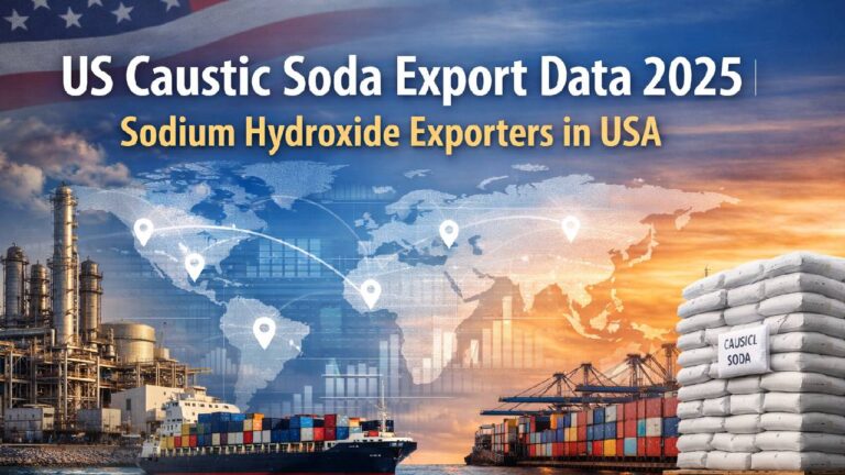 US Caustic Soda Export Data 2025 _ Sodium Hydroxide Exporters in USA