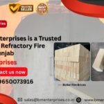 Why BM Enterprises is a Trusted Supplier of Refractory Fire Bricks in Punjab