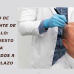 Precio de Trasplante de Cabello: Presupuesto para Resultados a Largo Plazo