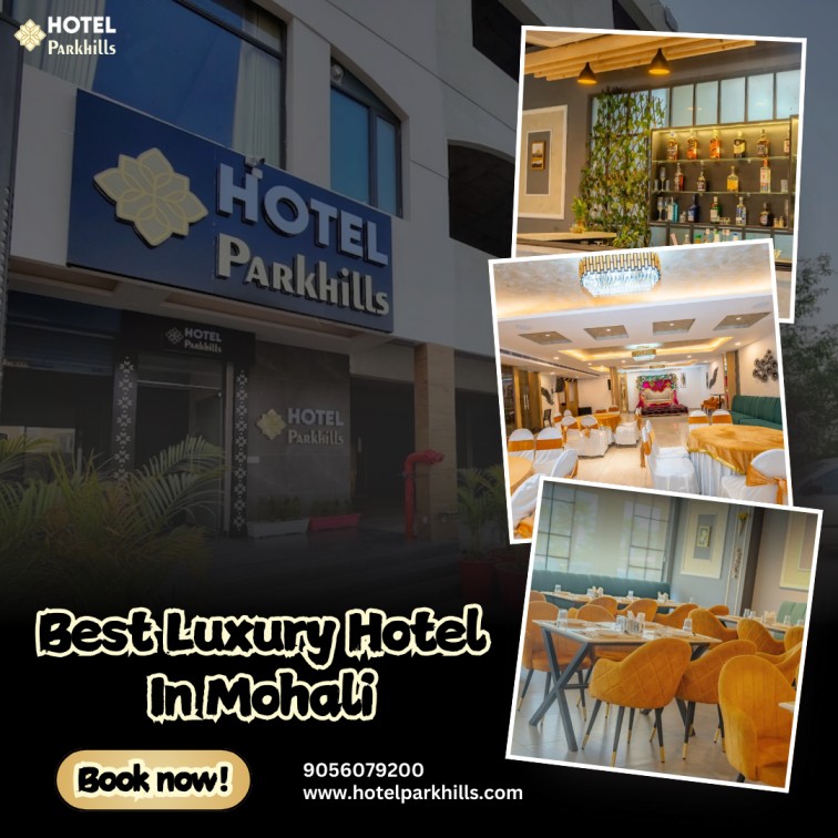 Best Luxury Hotel In Mohali