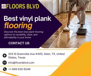 Best Vinyl Plank Flooring