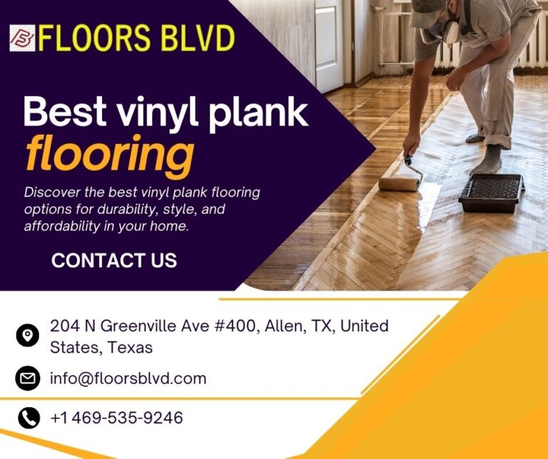Best Vinyl Plank Flooring