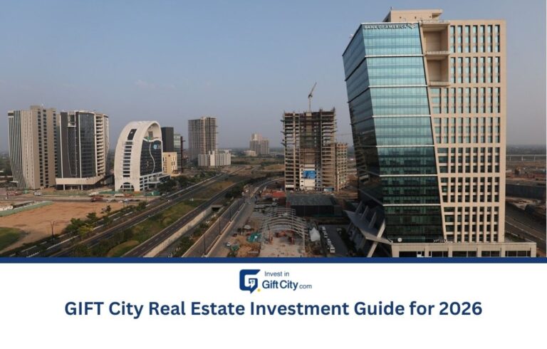 GIFT City Real Estate Investment Guide for 2026