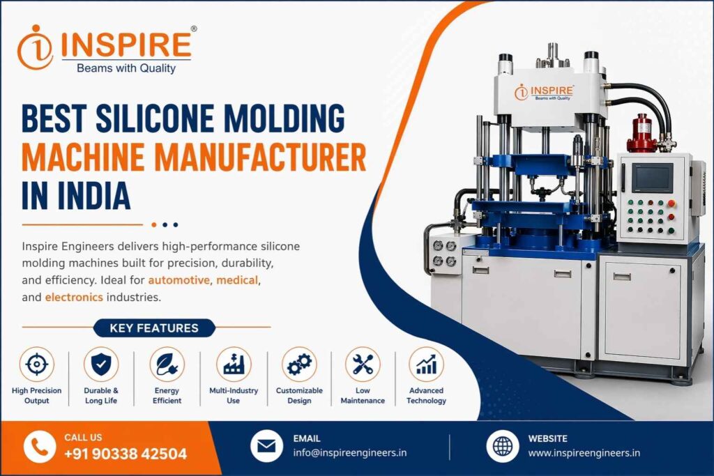Best Silicone Molding Machine Manufacturer in India - Inspire Engineers