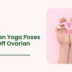 Woman holding uterus model with text “How Can Yoga Poses Ward Off Ovarian Cysts” illustrating yoga for ovarian cyst relief and women’s reproductive health.