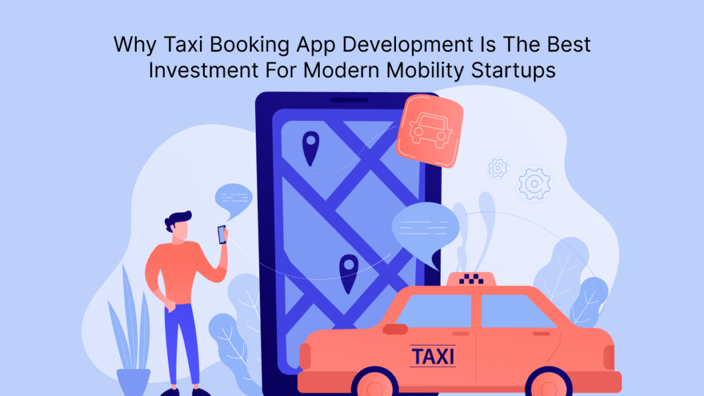 Taxi Booking App Development