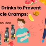 best drink to prevent muscle cramps