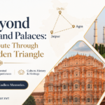 Beyond Postcards and Palaces: A 4-Day Route Through India’s Golden Triangle