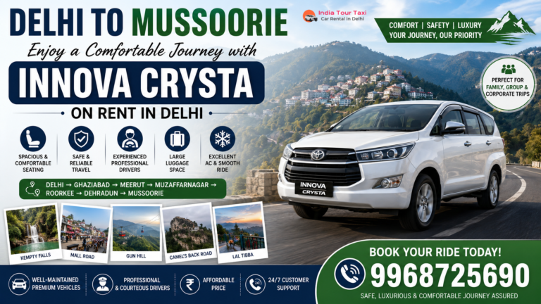 Delhi to Mussoorie travel poster featuring a white Innova Crysta SUV on a scenic mountain road with Mussoorie hills in the background, highlighting comfortable outstation taxi service from Delhi with contact number 9968725690.