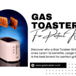 Elevate Your Grilling Game with the Gas Toaster Grill by Gas Toaster