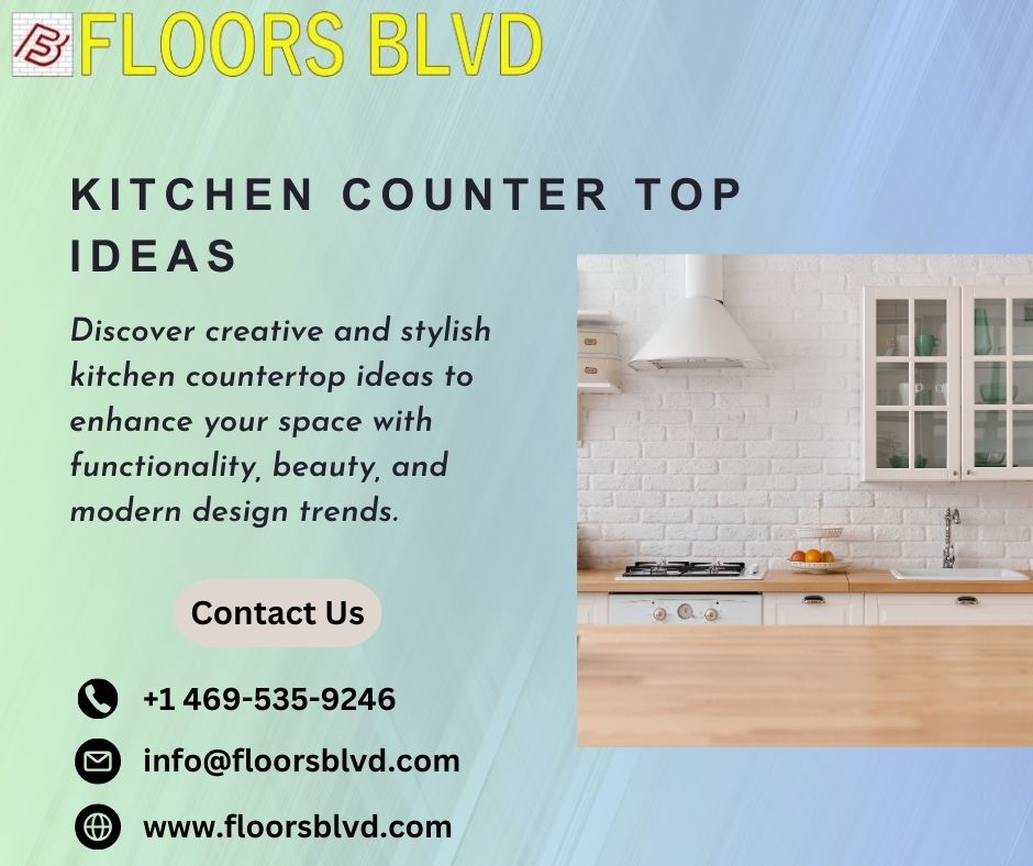 Kitchen Countertop Ideas