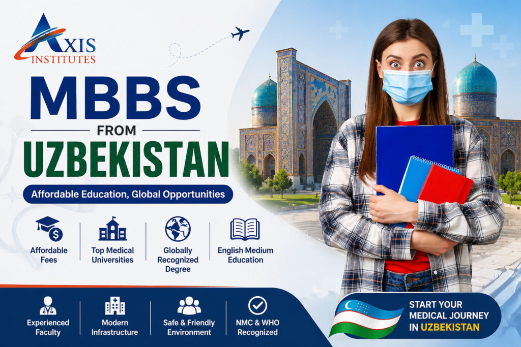 Study MBBS in Uzbekistan with low NEET score affordable fees Axis Institutes