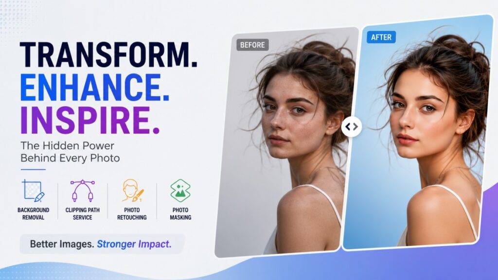 Transform. Enhance. Inspire: The Hidden Power Behind Every Photo