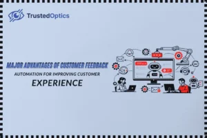Advantages of Customer Feedback Automation