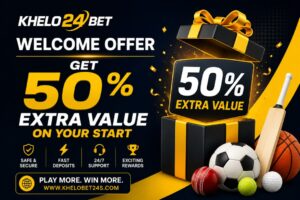 Khelo24Bet Welcome Offer: Get 50% Extra Value on Your Start