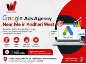 Google ads agency near me in Andheri West